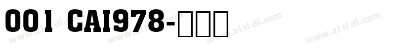 001 CAI978字体转换